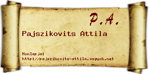 Pajszikovits Attila névjegykártya